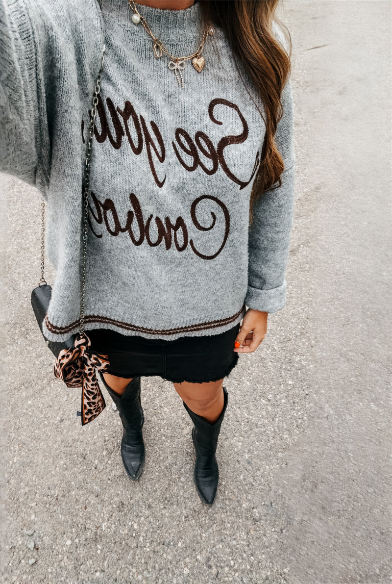 See You Cowboy Sweater in Heather Grey